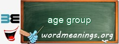 WordMeaning blackboard for age group